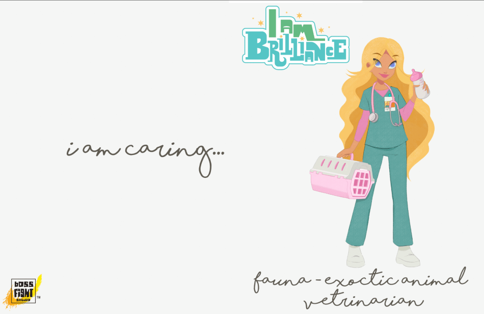 Boss Fight Studio I am Brilliance Fauna Exotic Animal Veternarian - Surveillance Port